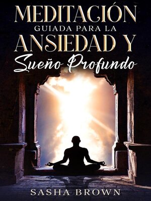 cover image of Meditación Guíada para la ansiedad y sueño profundo